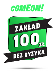 comeon zakład bez ryzyka
