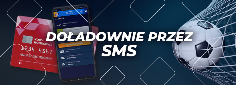 zakłady doładowanie przez sms