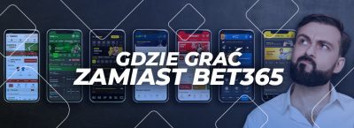 polecani bukmacherzy zamiast bet365