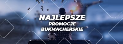 Bukmacherskie promocje